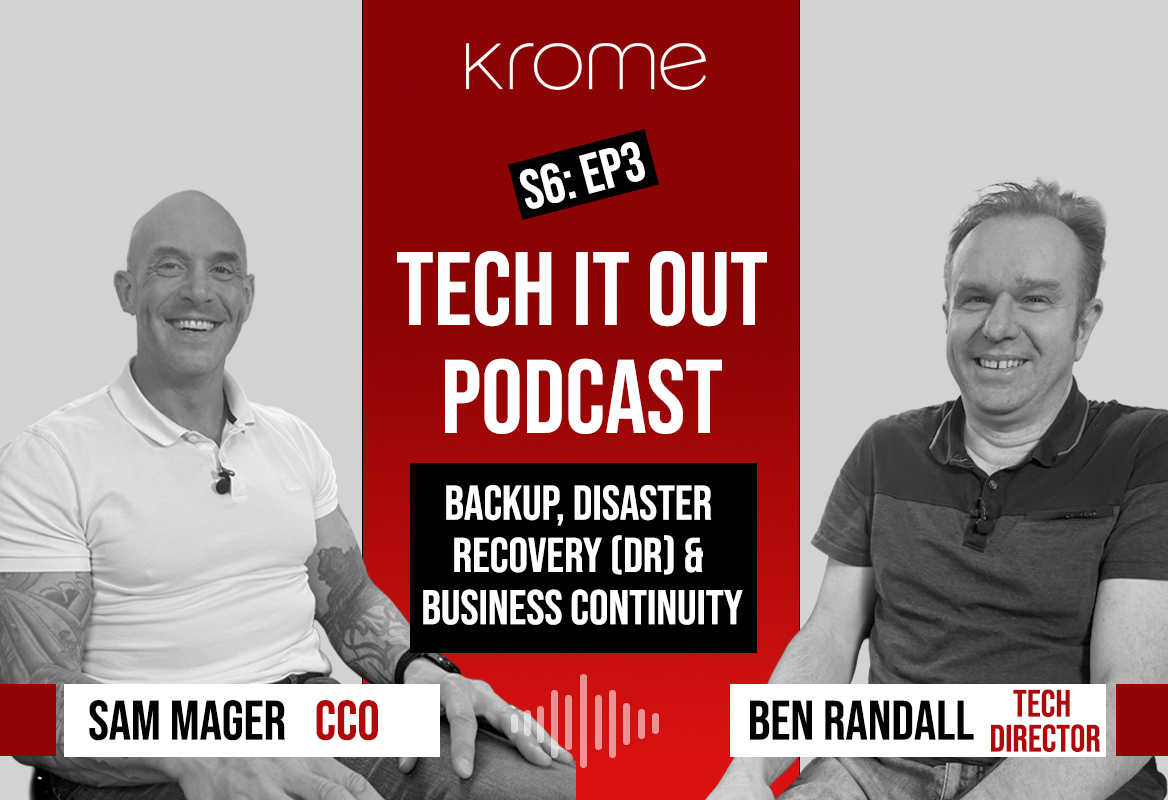 Two men, Sam Mager and Ben Randall, are seated and smiling on a promotional banner for the "Tech IT Out Podcast" about Backup DR and business continuity, including immutable backups and Microsoft 365 Backup solutions.